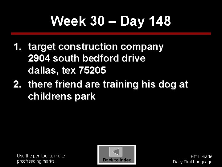 Week 30 – Day 148 1. target construction company 2904 south bedford drive dallas,
