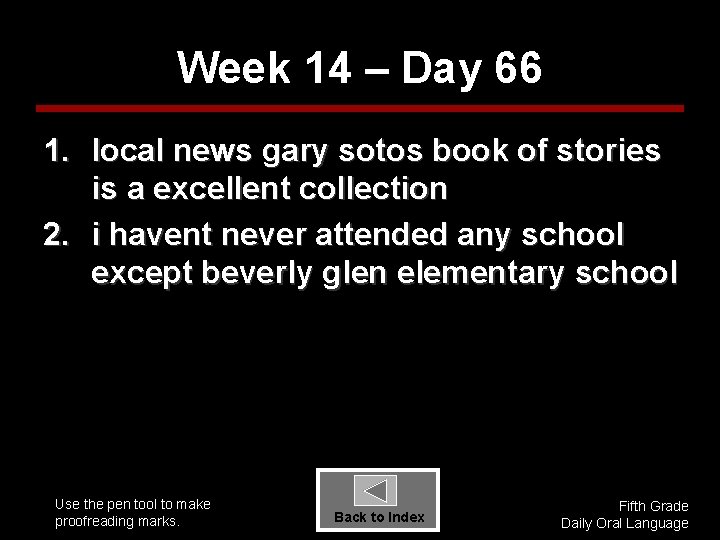 Week 14 – Day 66 1. local news gary sotos book of stories is