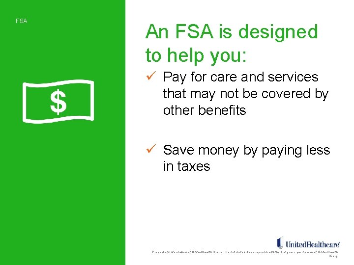 FSA An FSA is designed to help you: ü Pay for care and services