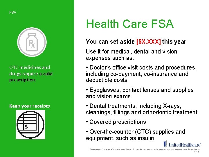 FSA Health Care FSA You can set aside [$X, XXX] this year Use it