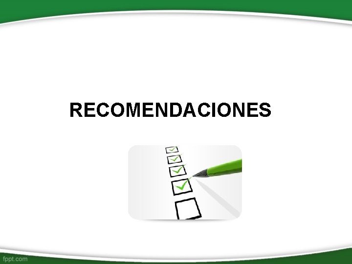 RECOMENDACIONES 