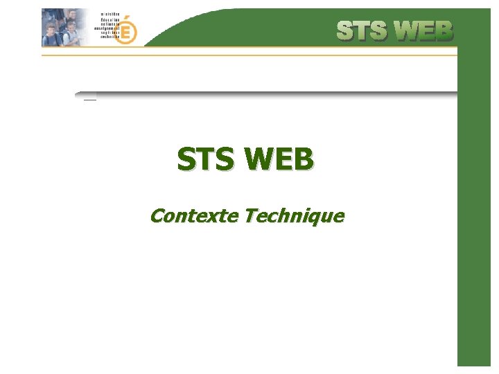 STS WEB Contexte Technique 
