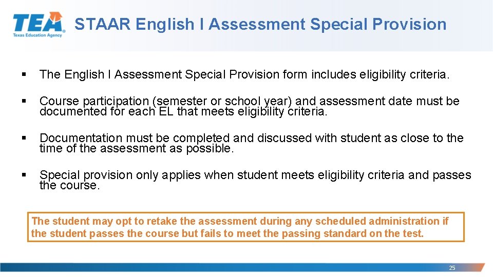 STAAR English I Assessment Special Provision § The English I Assessment Special Provision form