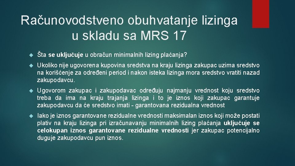 Računovodstveno obuhvatanje lizinga u skladu sa MRS 17 Šta se uključuje u obračun minimalnih