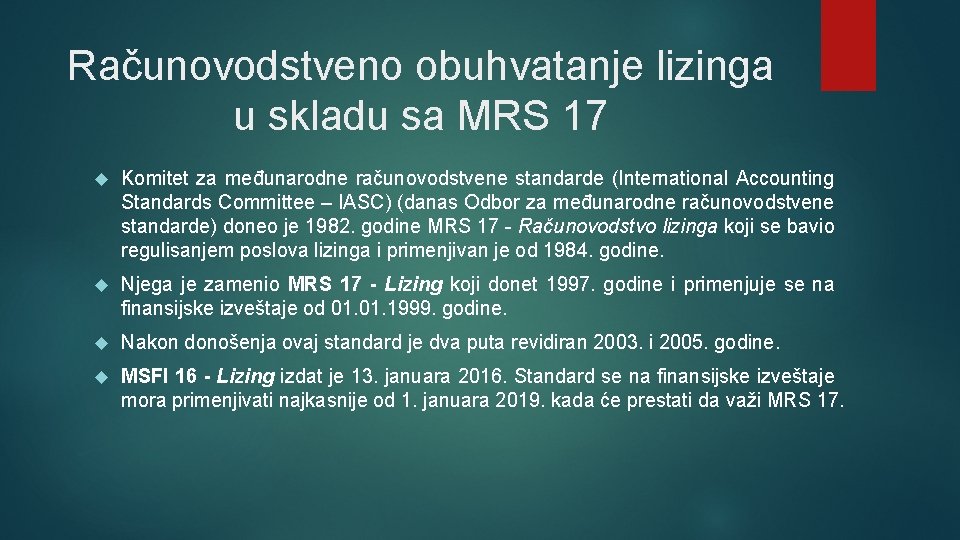 Računovodstveno obuhvatanje lizinga u skladu sa MRS 17 Kоmitеt zа međunarodne računovodstvene standarde (International