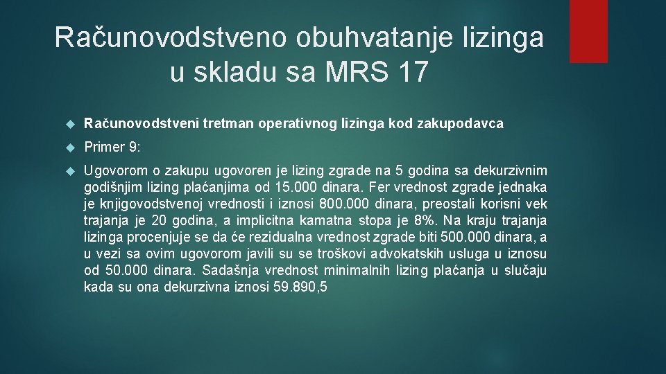 Računovodstveno obuhvatanje lizinga u skladu sa MRS 17 Računovodstveni tretman opеrаtivnog lizinga kod zakupodavca