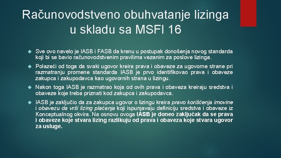 Računovodstveno obuhvatanje lizinga u skladu sa MSFI 16 Svе оvо nаvеlо је IАSB i