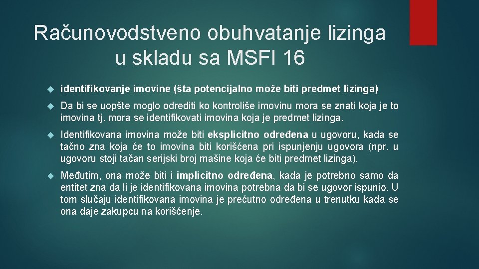 Računovodstveno obuhvatanje lizinga u skladu sa MSFI 16 identifikovanje imovine (šta potencijalno može biti