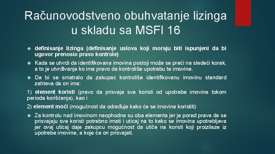 Računovodstveno obuhvatanje lizinga u skladu sa MSFI 16 definisanje lizinga (definisanje uslova koji moraju