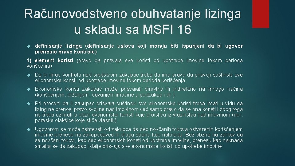 Računovodstveno obuhvatanje lizinga u skladu sa MSFI 16 definisanje lizinga (definisanje uslova koji moraju