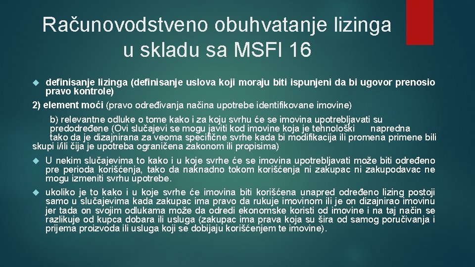 Računovodstveno obuhvatanje lizinga u skladu sa MSFI 16 definisanje lizinga (definisanje uslova koji moraju