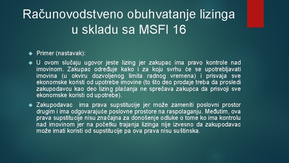 Računovodstveno obuhvatanje lizinga u skladu sa MSFI 16 Primer (nastavak): U оvоm slučајu ugоvоr