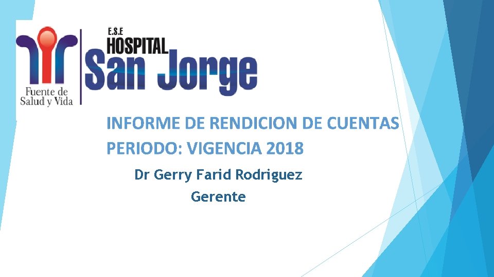 Dr Gerry Farid Rodriguez Gerente 