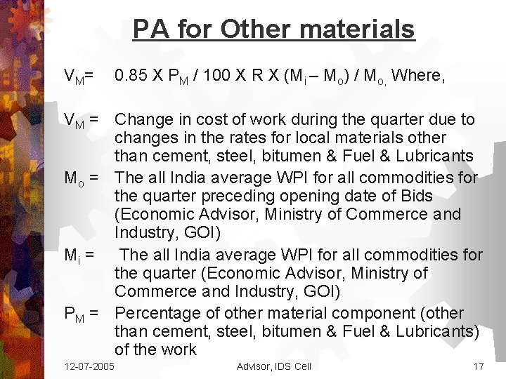PA for Other materials V M= 0. 85 X PM / 100 X R PA for Other materials V M= 0. 85 X PM / 100 X R