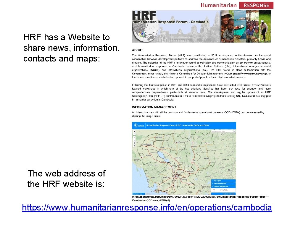 HRF has a Website to share news, information, contacts and maps: The web address