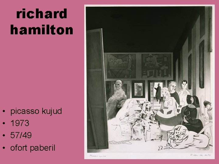 richard hamilton • • picasso kujud 1973 57/49 ofort paberil richard hamilton • • picasso kujud 1973 57/49 ofort paberil