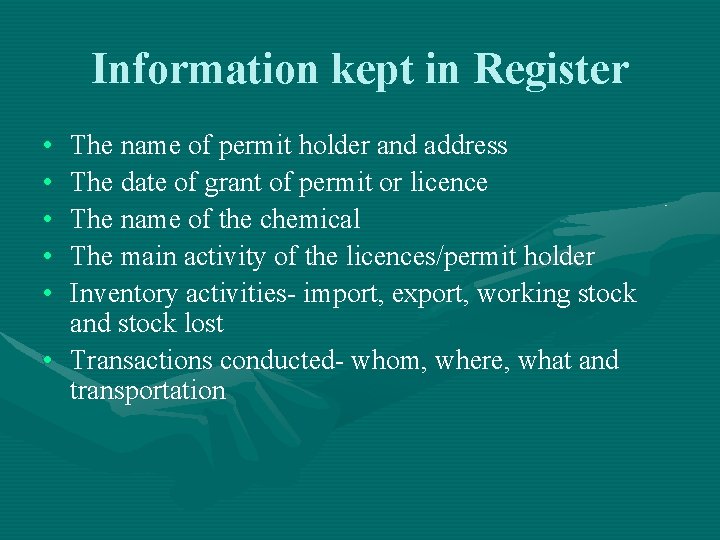 Information kept in Register • • • The name of permit holder and address