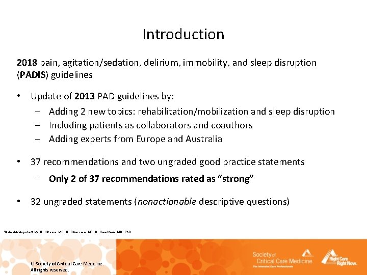 Introduction 2018 pain, agitation/sedation, delirium, immobility, and sleep disruption (PADIS) guidelines • Update of