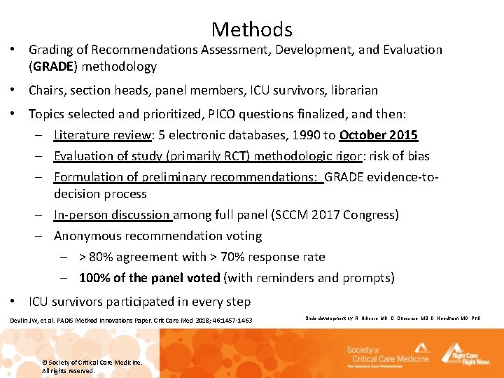 Methods • Grading of Recommendations Assessment, Development, and Evaluation (GRADE) methodology • Chairs, section