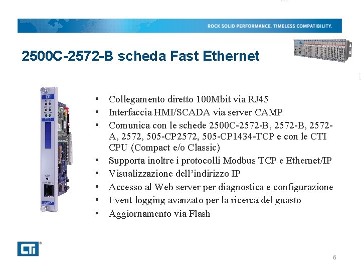 2500 C-2572 -B scheda Fast Ethernet • Collegamento diretto 100 Mbit via RJ 45