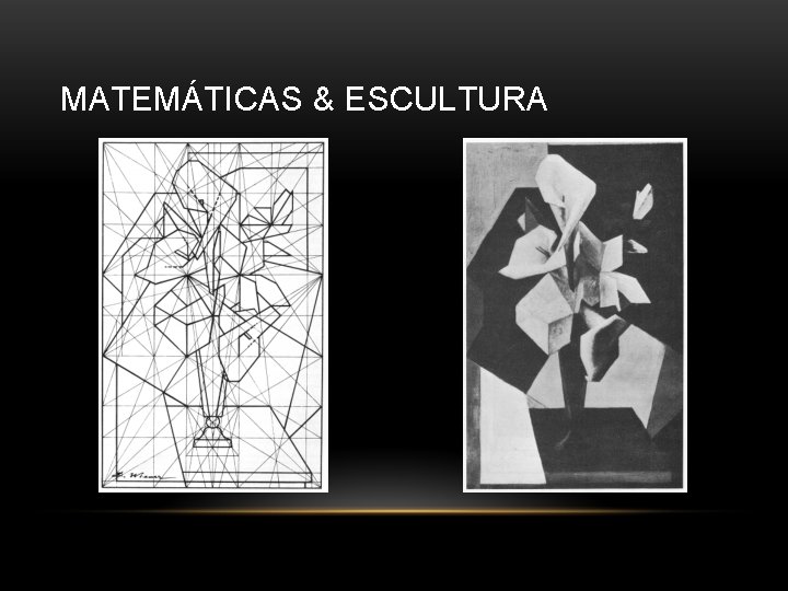 MATEMÁTICAS & ESCULTURA 