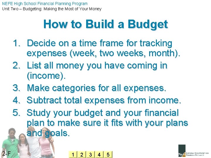 NEFE High School Financial Planning Program Unit Two – Budgeting: Making the Most of