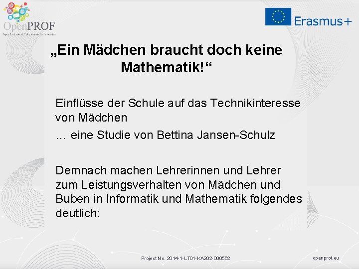 „Ein Mädchen braucht doch keine Mathematik!“ Einflüsse der Schule auf das Technikinteresse von Mädchen