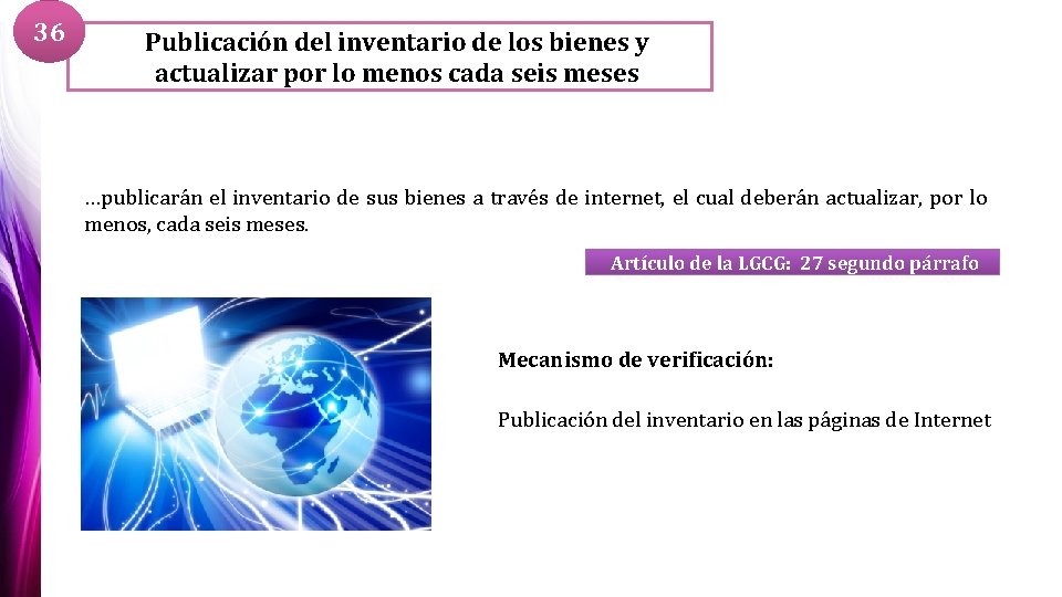 36 Publicación del inventario de los bienes y actualizar por lo menos cada seis