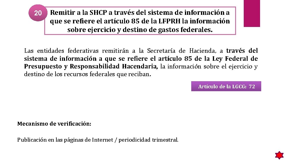 20 Remitir a la SHCP a través del sistema de información a que se