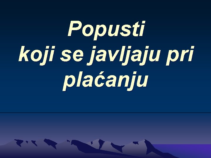 Popusti koji se javljaju pri plaćanju 