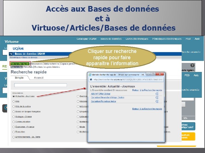 Accès aux Bases de données et à Virtuose/Articles/Bases de données www. bibliothèques. uqam. ca