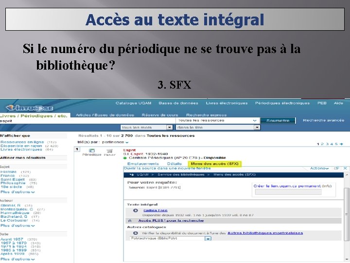 Accès au texte intégral Si le numéro du périodique ne se trouve pas à