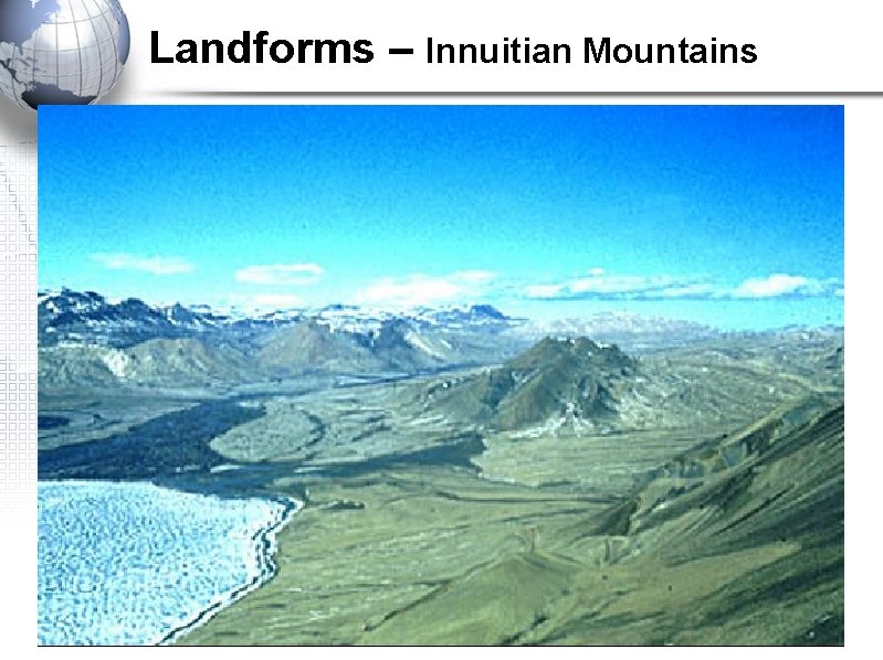 Landforms – Innuitian Mountains 