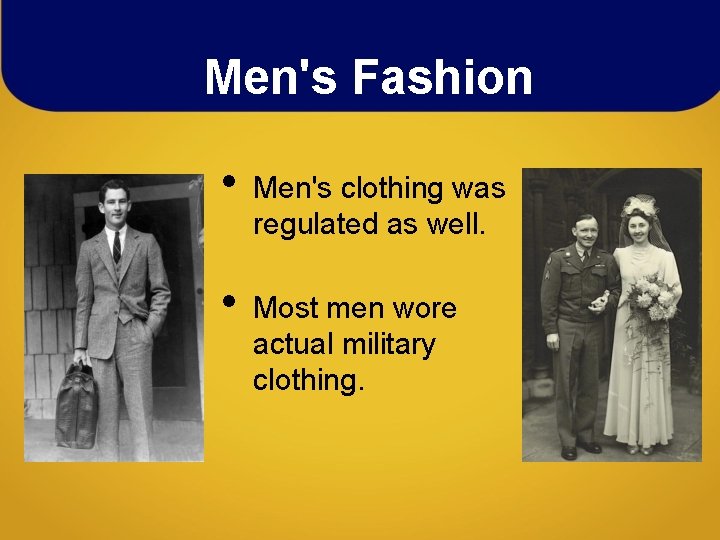 Men's Fashion • • Men's clothing was regulated as well. Most men wore actual Men's Fashion • • Men's clothing was regulated as well. Most men wore actual