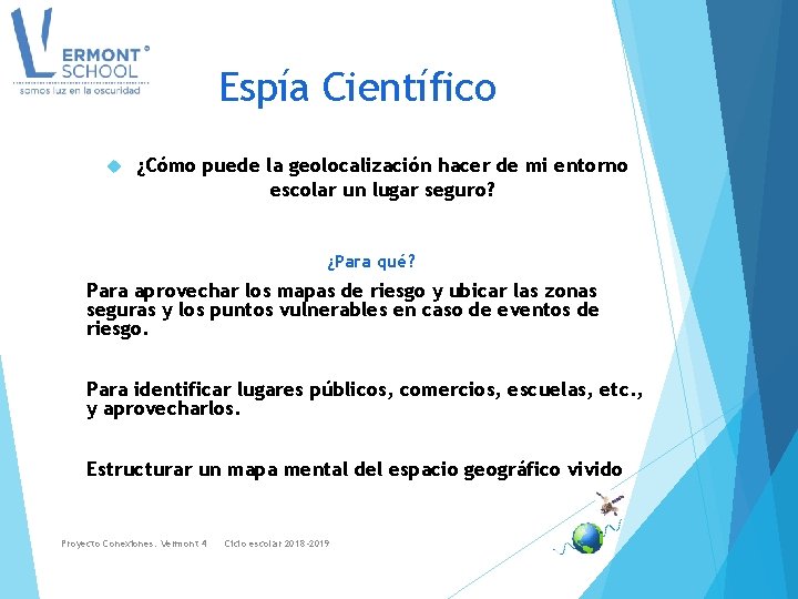 Espía Científico ¿Cómo puede la geolocalización hacer de mi entorno escolar un lugar seguro?