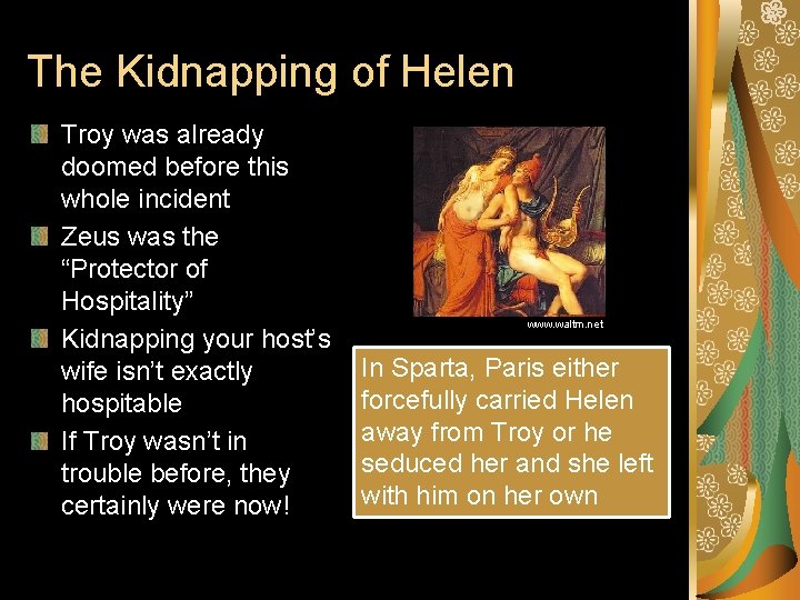 The Kidnapping of Helen Troy was already doomed before this whole incident Zeus was