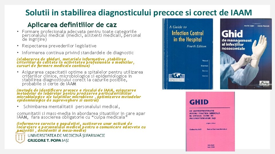 Solutii in stabilirea diagnosticului precoce si corect de IAAM Aplicarea definitiilor de caz •