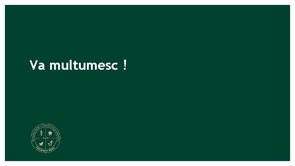 Va multumesc ! 