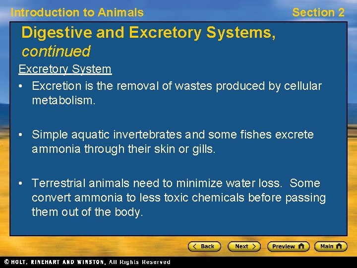 Introduction to Animals Section 2 Digestive and Excretory Systems, continued Excretory System • Excretion