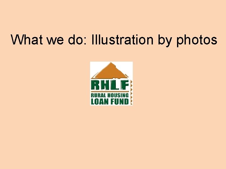 What we do: Illustration by photos 