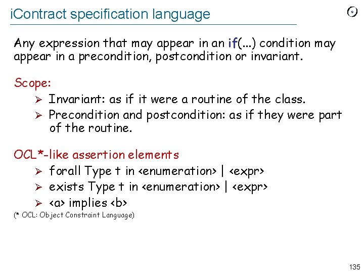 i. Contract specification language Any expression that may appear in an if(. . .