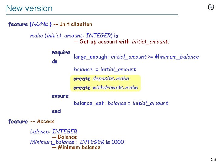 New version feature {NONE } -- Initialization make (initial_amount: INTEGER) is -- Set up