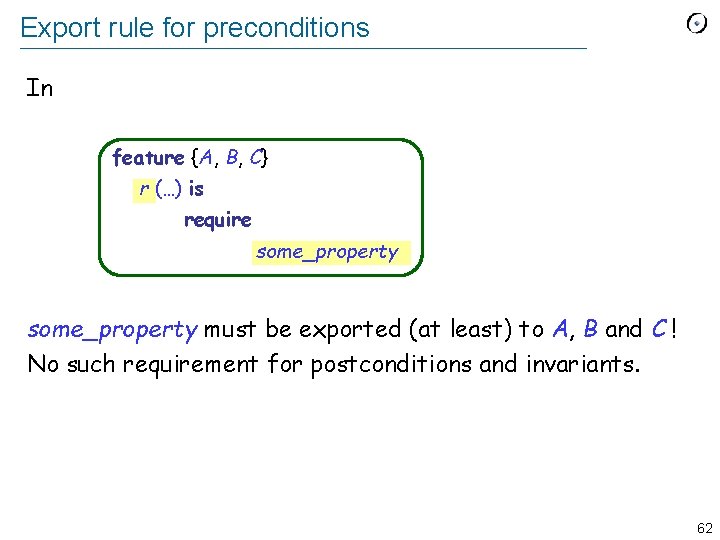 Export rule for preconditions In feature {A, B, C} r (…) is require some_property