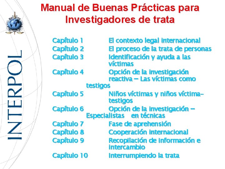 Manual de Buenas Prácticas para Investigadores de trata Capítulo 1 Capítulo 2 Capítulo 3