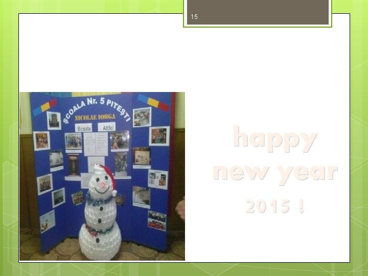 15 happy new year 2015 ! 