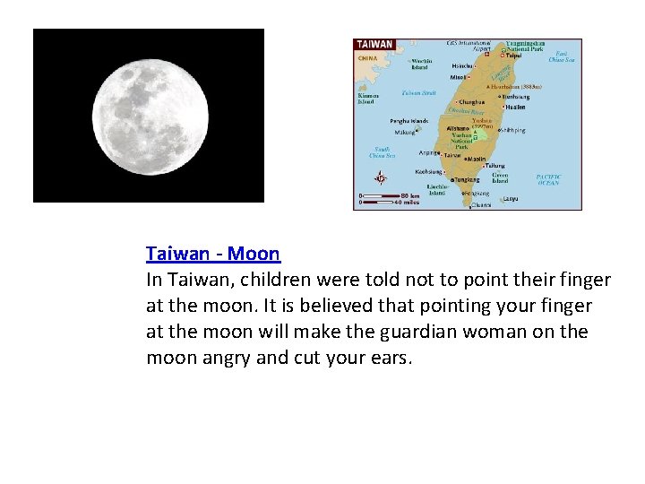 Taiwan - Moon In Taiwan, children were told not to point their finger at