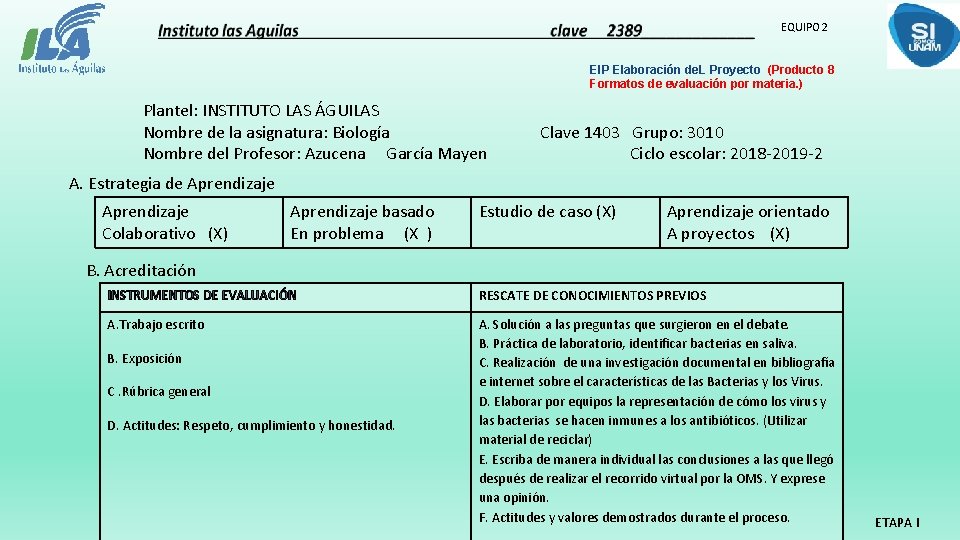 EQUIPO 2 EIP Elaboración de. L Proyecto (Producto 8 Formatos de evaluación por materia.