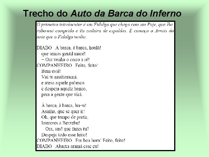 Trecho do Auto da Barca do Inferno 