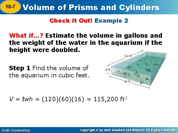10 -7 Volume of Prisms and Cylinders 10 -6 Check It Out! Example 2