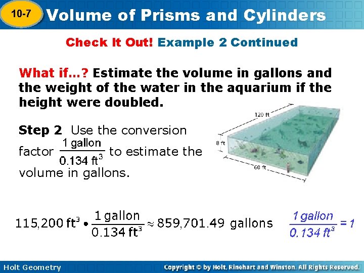 10 -7 Volume of Prisms and Cylinders 10 -6 Check It Out! Example 2